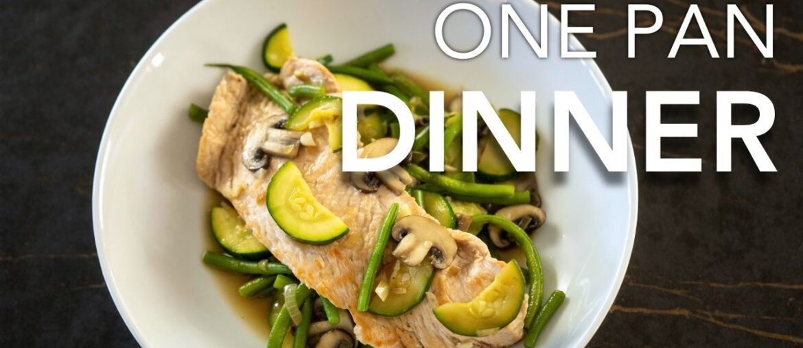 One Pan French Turkey Dinner in 20 Minutes Juicy Every Time One Pan French Turkey Dinner in 20 Minutes Juicy Every Time