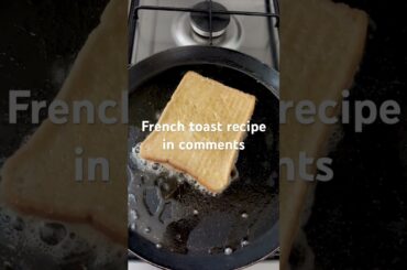 🍞 French toast Recipe in comments  #food #frenchtoast #breakfast #breakfast