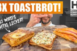 3x Toast – Arme Ritter, Flammkuchen Toast, Grilled Cheese
