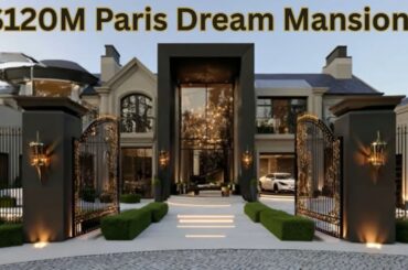 Inside the $120M Paris Dream Mansion | Where Modern Luxury Meets French Royalty