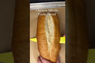 Making Chicken Alfredo Garlic Bread #easyrecipe #simplerecipe