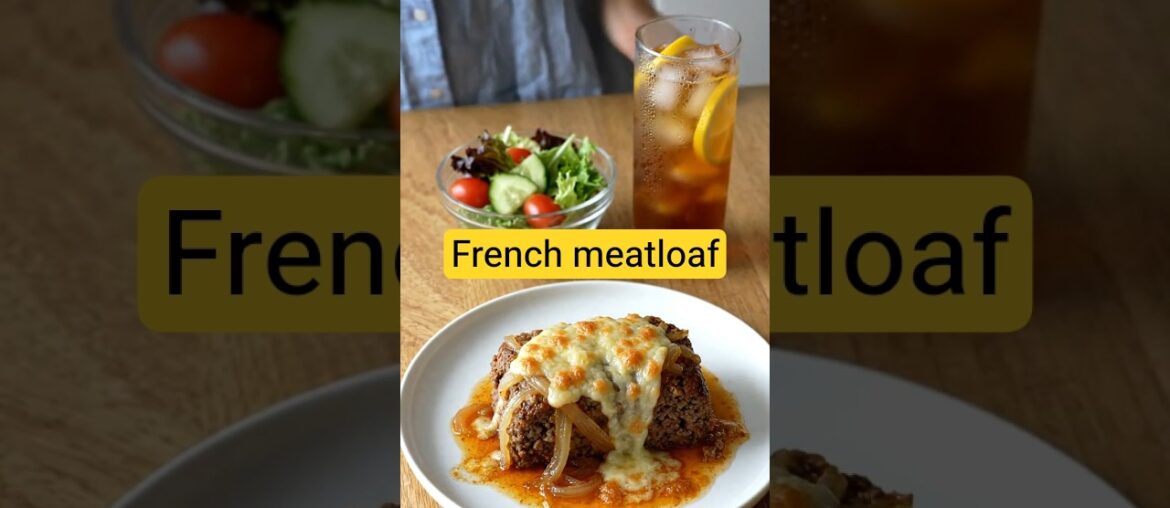 French meatloaf #food #foodie #shortsfeed