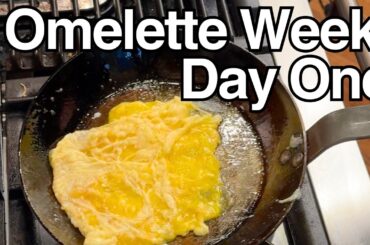 Omelette Week Day One: Learning Omelette Roulèe