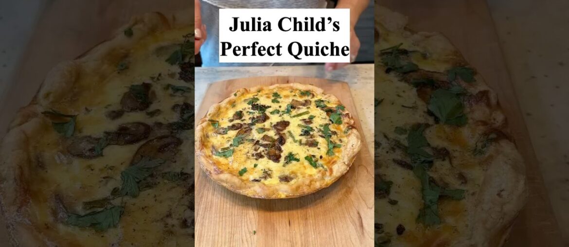 This Julia Child Quiche Formula Never Fails! #quiche #juliachild #frenchcooking #easyrecipe