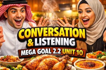Conversation and Listening: Food & Cooking! 🍳 Mega Goal 2.2 Unit 10 | Real Talk & Listening Practice
