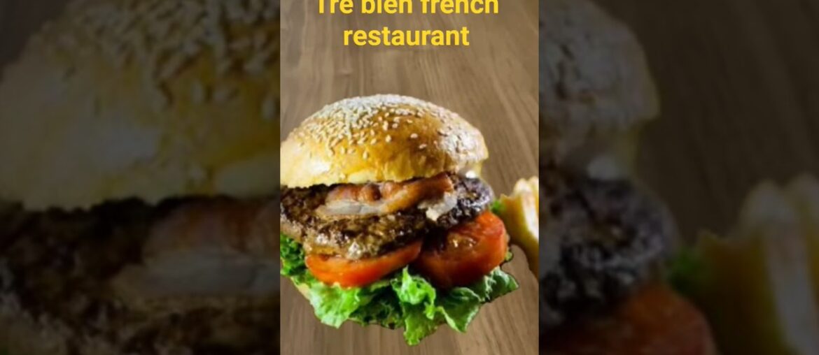 Tre bien French restaurant.