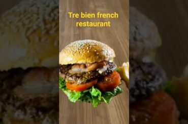 Tre bien French restaurant.