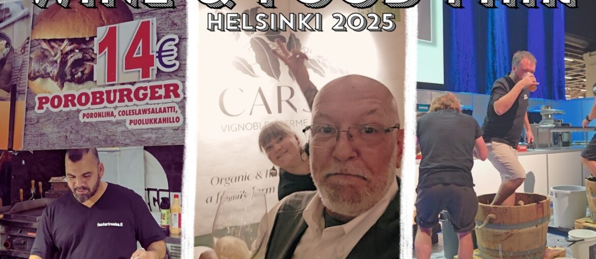 Inside the Helsinki Wine & Food Fair - Berry Wine, French Vineyards & Grape Stomping