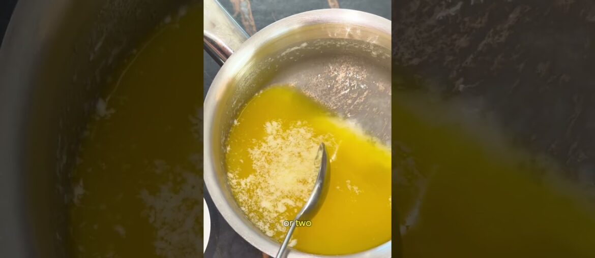 How to Clarify Butter ?
