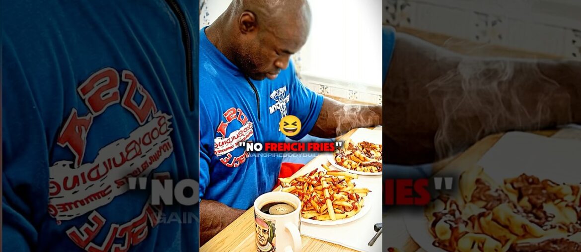 🍟Did You Believe Ronnie Ate French Fries?#bodybuilding #ronniecoleman