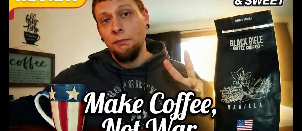 Black Rifle Coffee Company: Vanilla Coffee Review