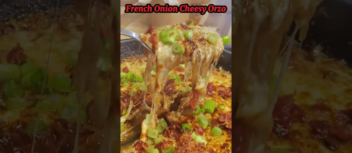 I Turned French Onion Soup Into Cheesy Orzo with Bacon (Easy One-Pan Dinner) #shortsvideo