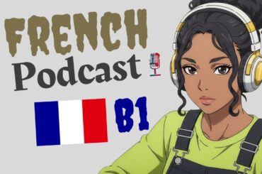 How to stay consistent (B1) | Learn French with Podcast | episode 25 | Easy French