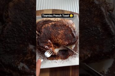 🤤 BEST TIRAMISU FRENCH TOAST RECIPE | TIRAMISU TOAST #trending #viral #tiramisu #frenchtoast #shorts