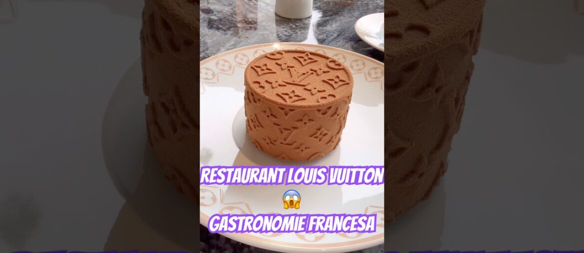Restaurante da Louis vuitton/gastronomia francesa