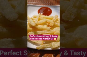 Crispy French Fries Recipe 🍟 | Better Than McDonald's|No Double Fry French Fries Recipe #viral #food