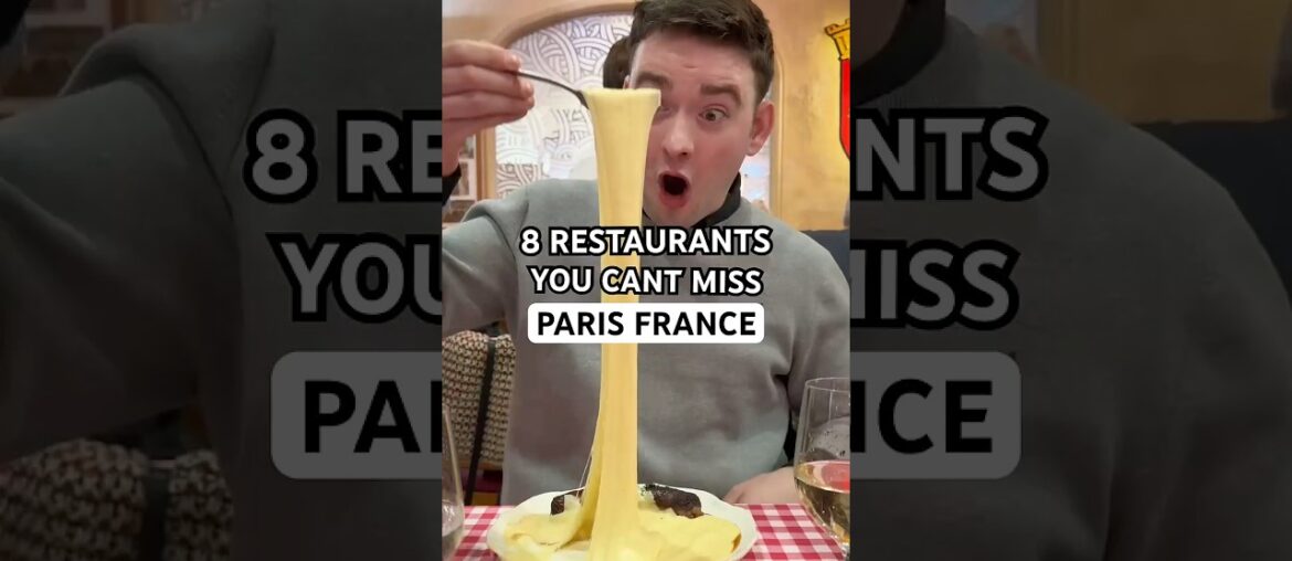 8 restaurants in Paris you CANT MISS!