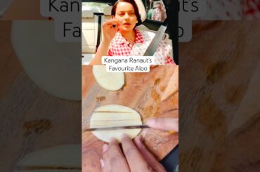Kangana’s Fav Aloo Recipe #celebrecipe #fyiシ゚viral #trendingrecipes