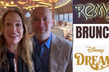 Inside Remy's Most Luxurious Brunch on the Disney Dream
