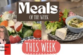 Meals of the Week #frugal #mealsoftheweek #southoffrance #france