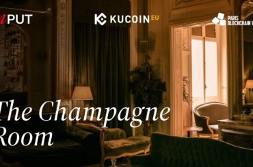 The Champagne Room | INPUT Global x KuCoin EU