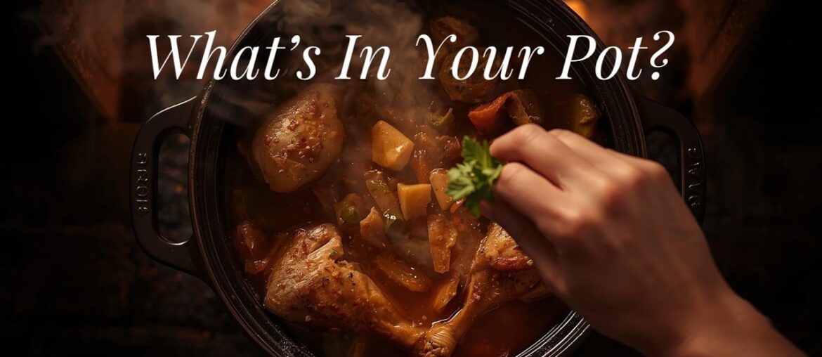 Simple French Chicken Stew Lessons on What We Bring to the Pot