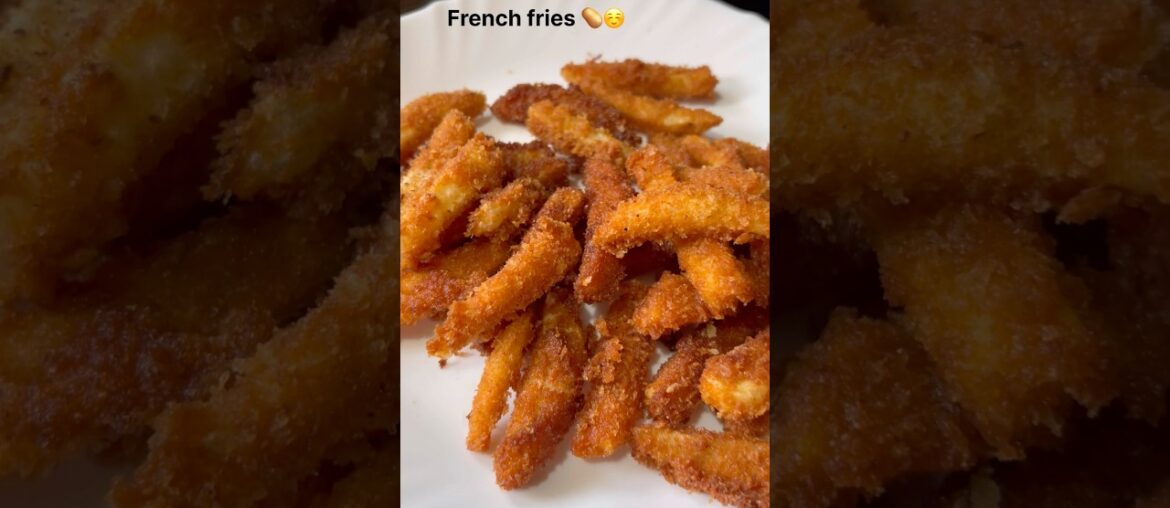 French fries #recipe