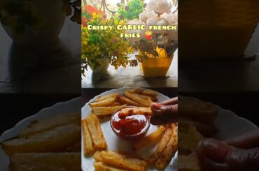 Crispy Garlic French Fries 🍟 # french fries #food # recipe #cooking #trending