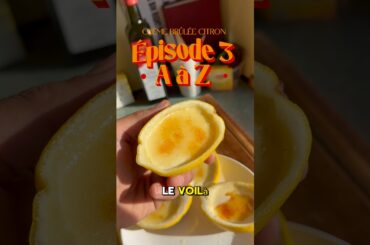 A à Z épisode 3 - Crème brûlée citron vanille 🍋 #foodshorts #recette #recettefacile #cuisine