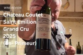 Wine Review: Chateau Coutet Saint Emilion Grand Cru 2025 - En- Primeur Sample