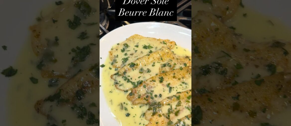 Easy Dover Sole Beurre Blanc! French classics made simple | #food #cooking #cuisine #recipe