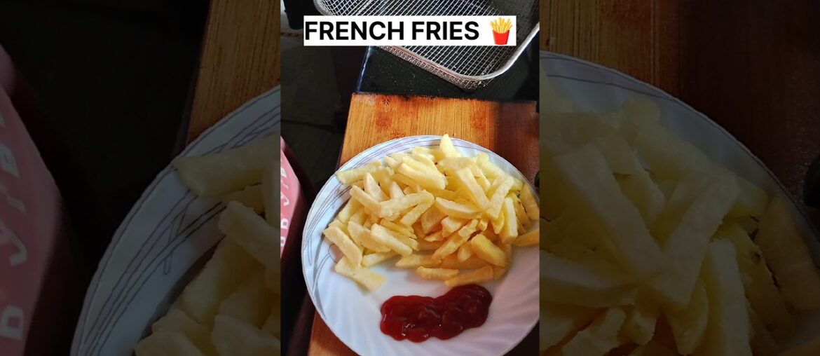 FRENCH FRIES 🍟 I #trending #ytshorts #frenchfries #shorts #viral #food #like #recipe