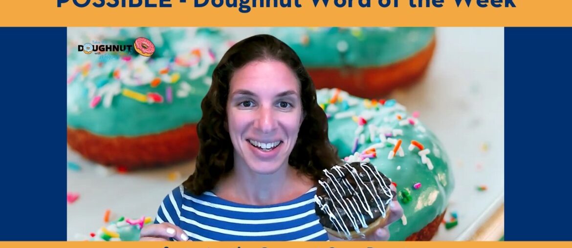 POSSIBLE featuring the Gourmet Oreo Donut - Torrance Bakery - Doughnut Word of the Week