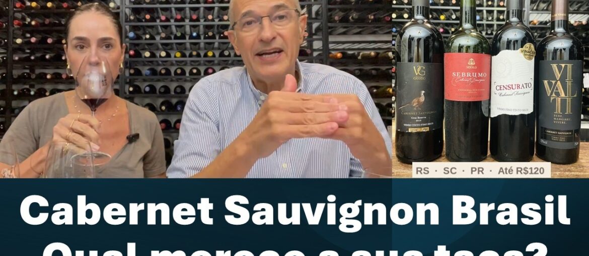 Cabernet Sauvignon do Brasil: R$120