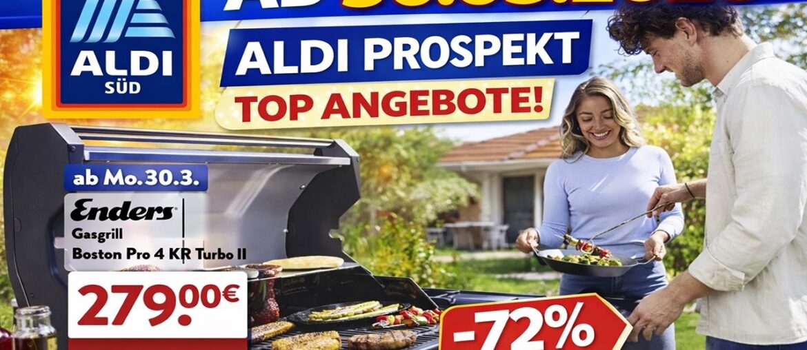 ALDI SÜD Prospekt ab 30.03.2026 🛒 OSTERN Spezial! 🔥 Gourmet-Highlights & Mega Angebote!