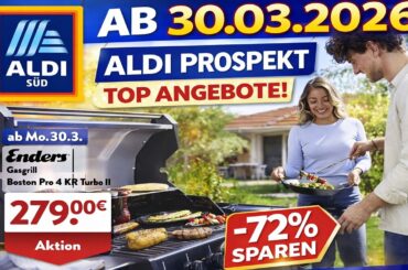 ALDI SÜD Prospekt ab 30.03.2026 🛒 OSTERN Spezial! 🔥 Gourmet-Highlights & Mega Angebote!