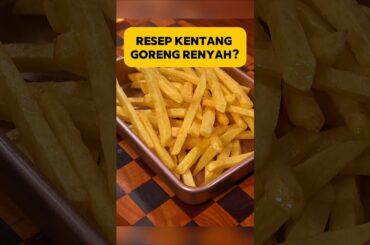 Resep Kentang Goreng Simple Gampang di bikin dan Renyah? #shorts #food #cemilan