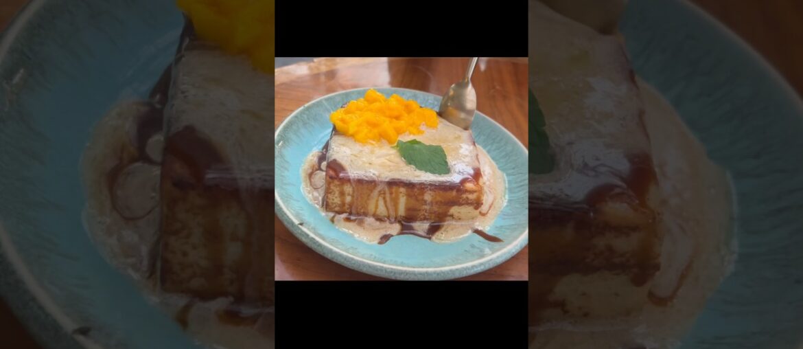 Why everyone is obsessed with this Mango French Toast