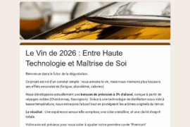 Le Vin de 2026 : Entre Haute Technologie et Maîtrise de Soi