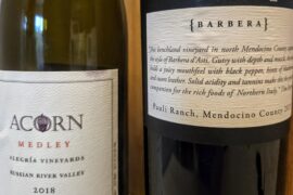 Acorn Sonoma blend, Portalupi Mendocino Barbera