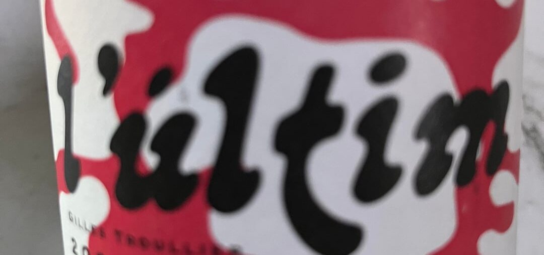 L’Ultim 2022 by Gilles Trouillier (Roussillon)