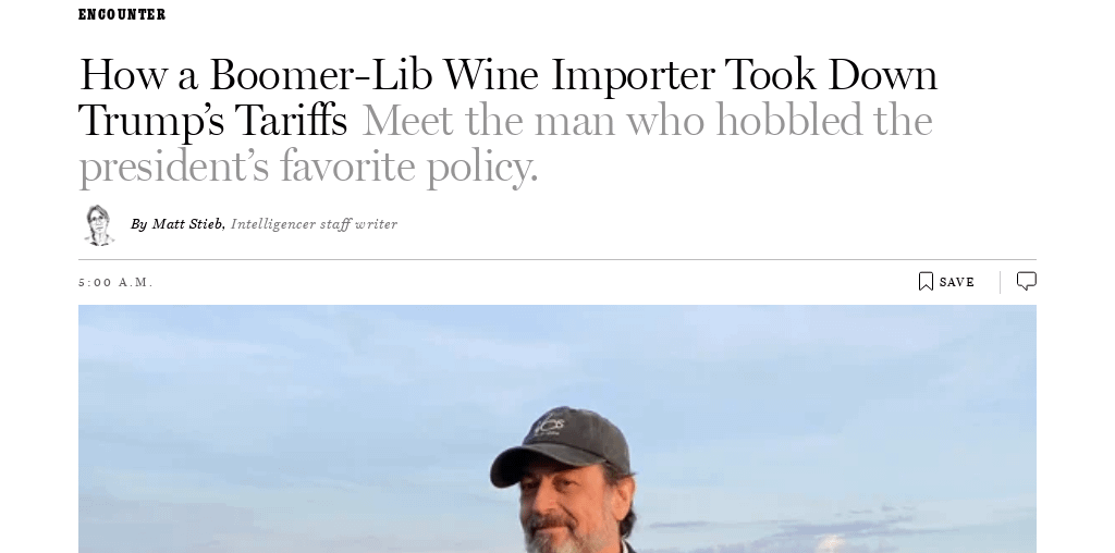 Article in NYMag about a wine importer who helped defeat tariffs