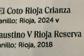 Help me understand what I was tasting/wasn’t tasting in these Rioja’s?