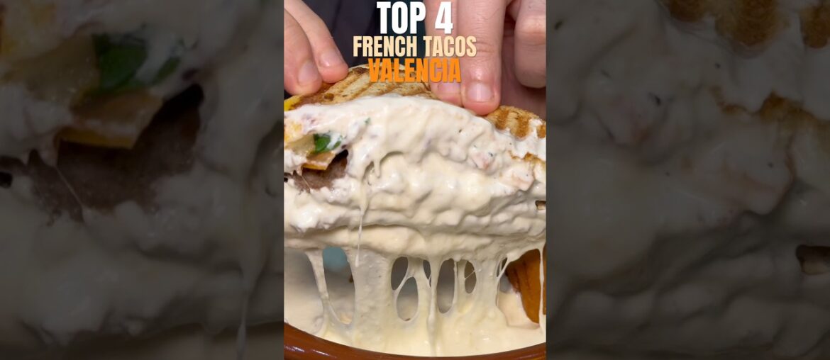 NUESTROS 4️⃣ MEJORES TACOS FRANCESES🌯 DE VALENCIA #kebab #durum #frenchtacos