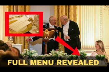 What Trump Served King Charles at the White House (Full Menu Revealed).