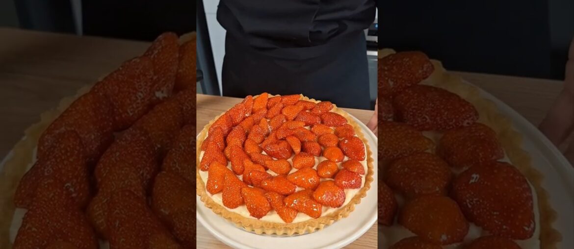 Tarte aux fraises / Strawberry Tart