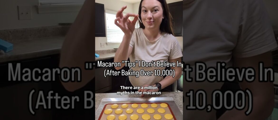 French Macarons "Tips" I Don't Believe In - Homebody Eats