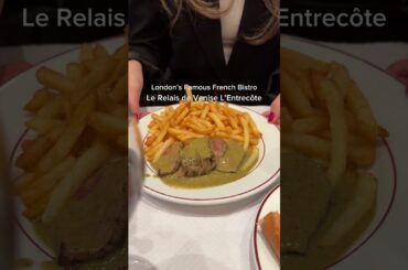 London’s famous French bistro - Le Relais de Venise L’Entrecôte #frenchsteakhouse