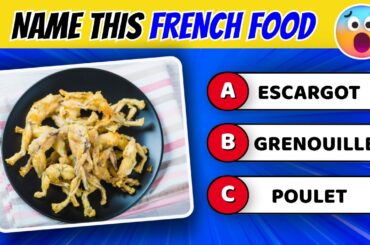 Can You Pass? Ultimate French Food Quiz (98% Fail)