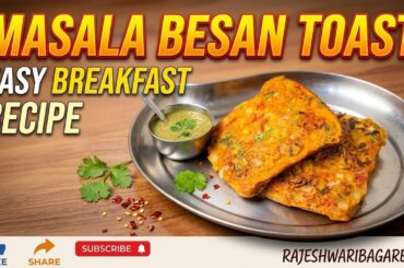 Masala Besan Toast| French Toast Recipe| Indian Style Easy Breakfast Recipes